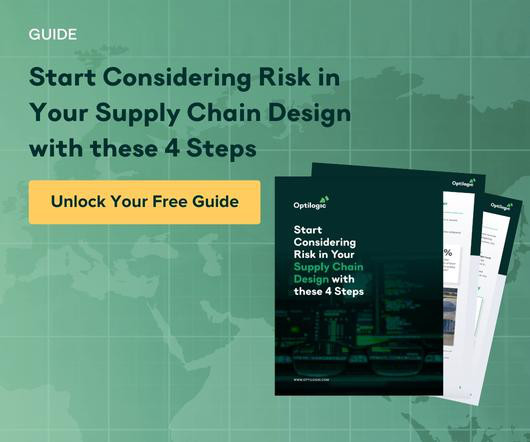 Start Considering Risk in Your Supply Chain Design with these 4 Steps