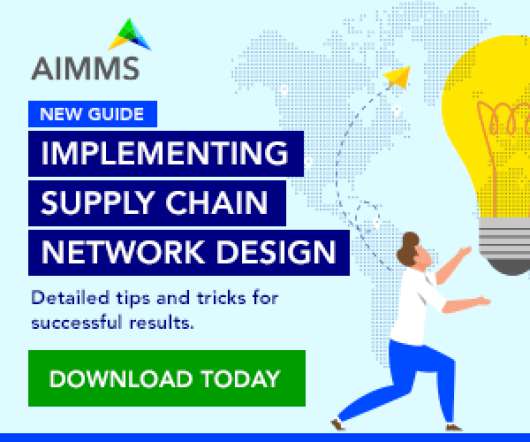 Implementing Supply Chain Network Design