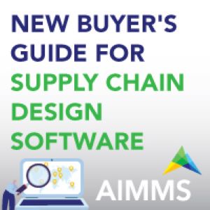 New Buyer's Guide for Supply Chain Network Design